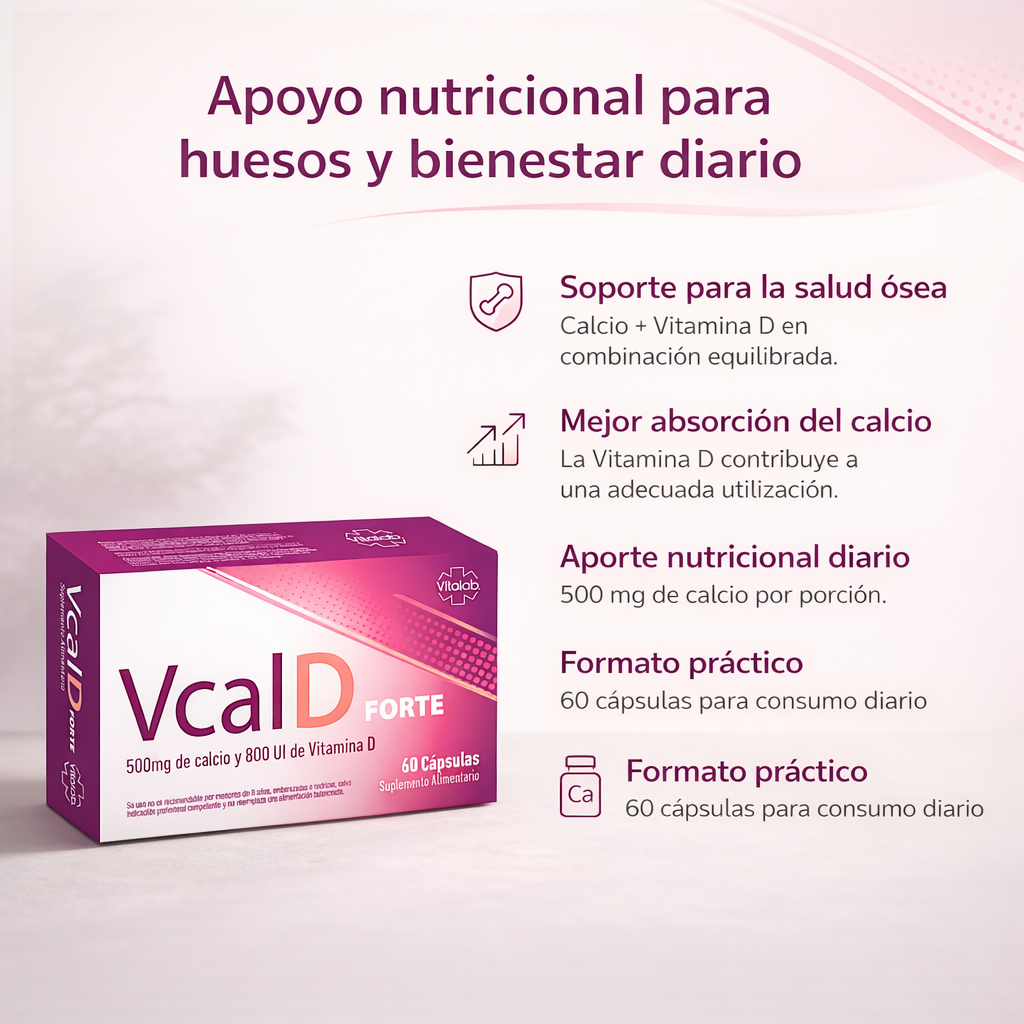 VCAL D FORTE – Salud ósea y soporte nutricional | Calcio + Vitamina D3 | 60 cápsulas